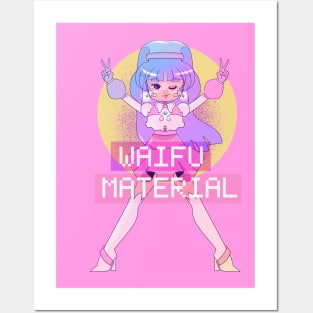 Waifu Material! Posters and Art